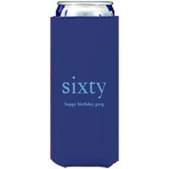 Big Number Sixty Collapsible Slim Huggers